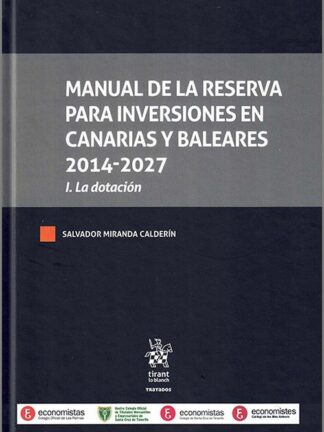 Manual de la Reserva para inversiones en Canarias y Baleares 2014-2027