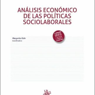 Análisis económico de las políticas sociolaborales