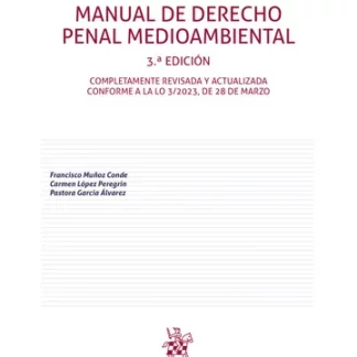 Manual de Derecho Penal Medioambiental