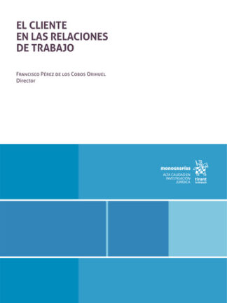 El cliente en las relaciones de trabajo