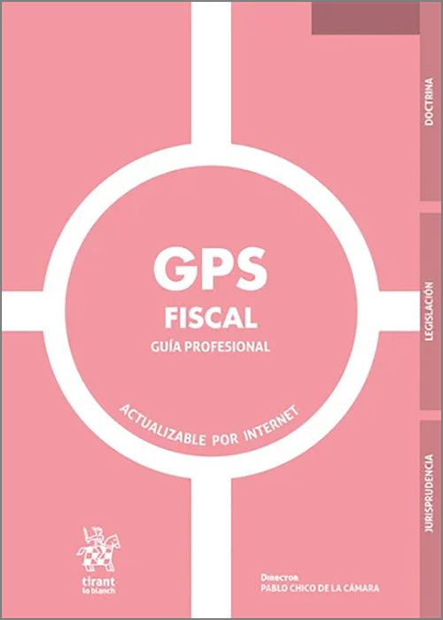 GPS Fiscal / Pablo Chico de la Cámara/ 97884109572