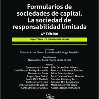 Formularios de sociedades de capital. La sociedad de responsabilidad limitada