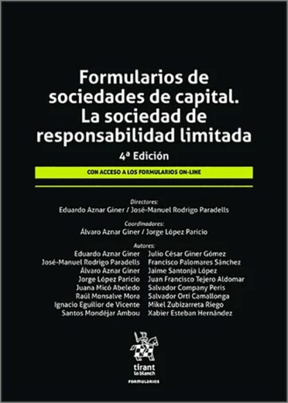 Formularios de sociedades de capital. La sociedad de responsabilidad limitada