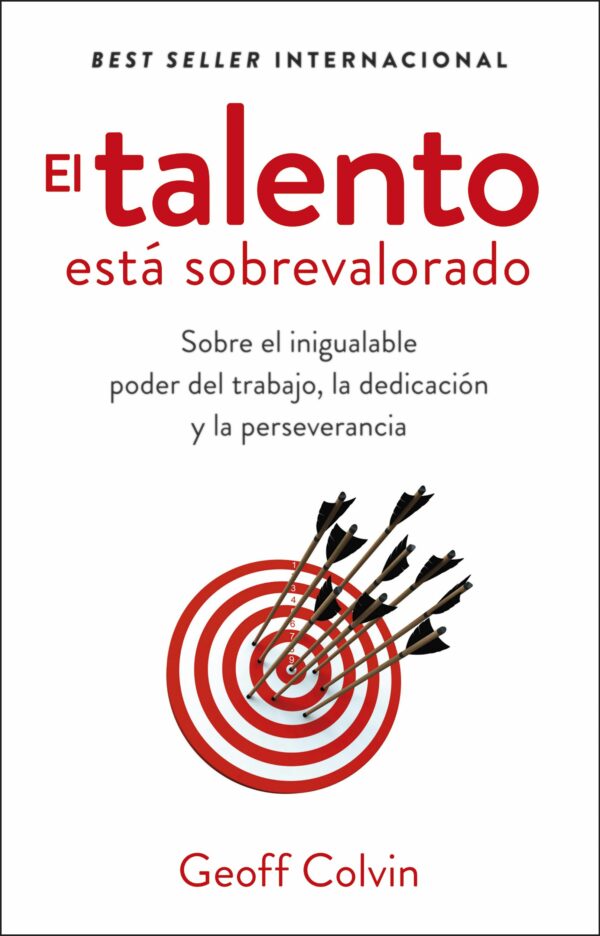 El talento está sobrevalorado / Geoff Colvin/ 9788411003285