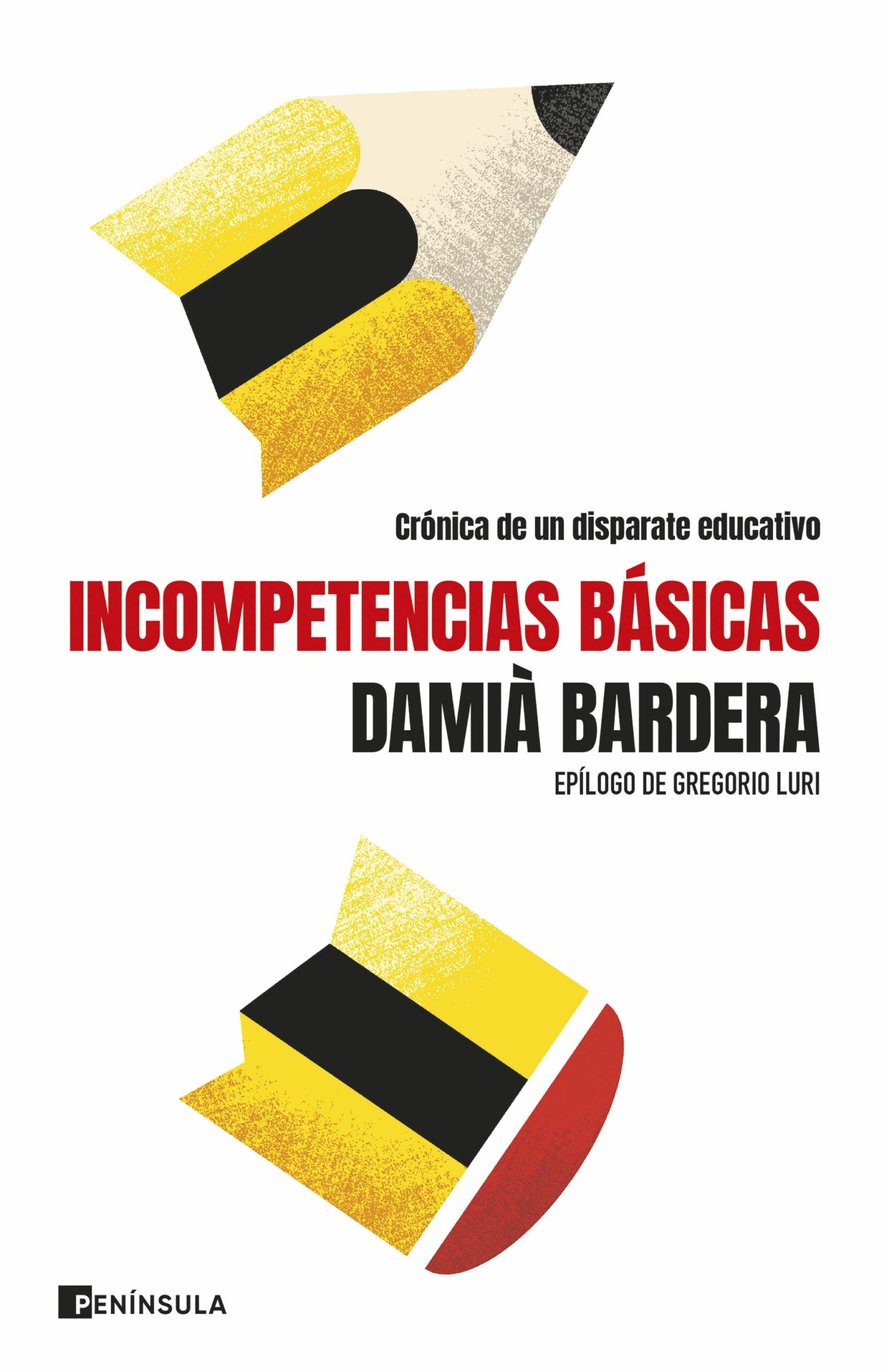 Incompetencias básicas / Damià Bardera / 9788411003346