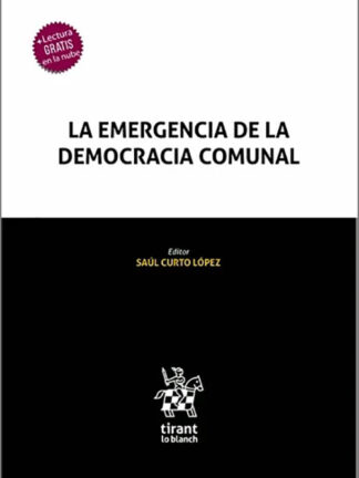 La emergencia de la Democracia Comunal