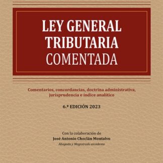 Ley General Tributaria comentada 2025