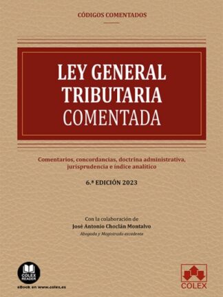 Ley General Tributaria comentada 2025