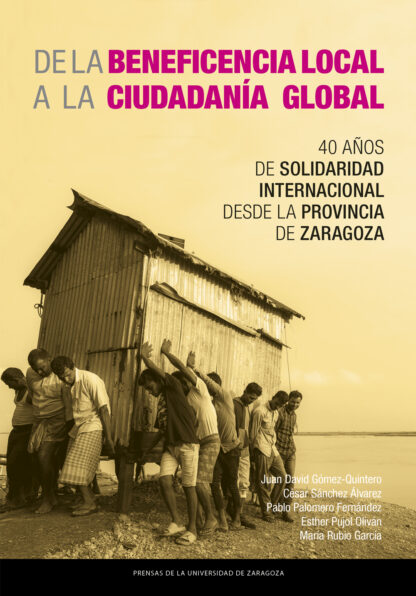 De la beneficencia local a la ciudadanía global: 40 años de solidaridad internacional desde la provincia de Zaragoza