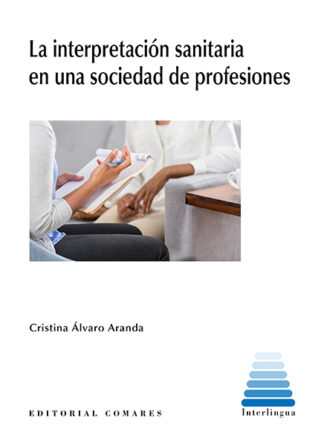 Interpretación sanitaria en una sociedad de profesiones