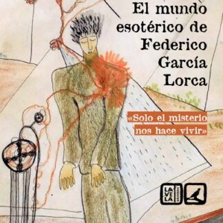 Mundo esotérico de Federico García Lorca