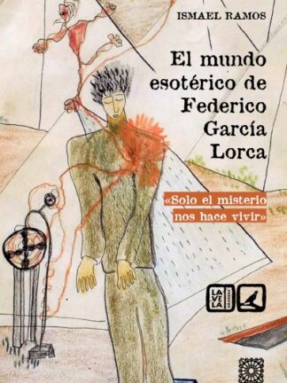 Mundo esotérico de Federico García Lorca