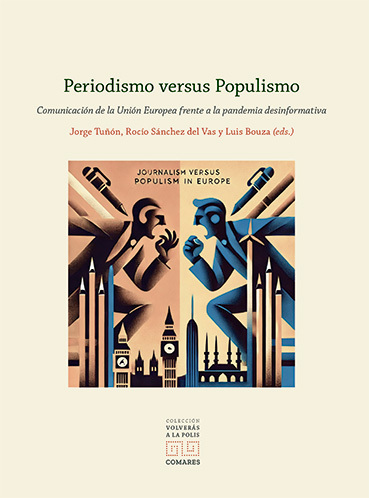 Periodismo versus populismo / J. Tuñón/ L. Bouza/9788413699141