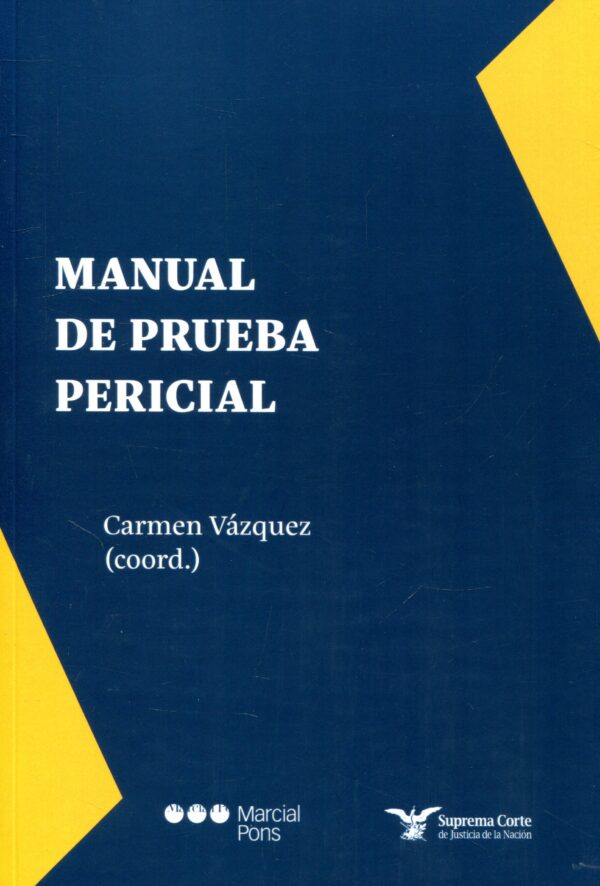 Manual de prueba pericial / Carmen Vázquez / 9788413817668