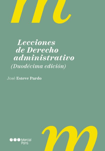 Lecciones de derecho administrativo 2025