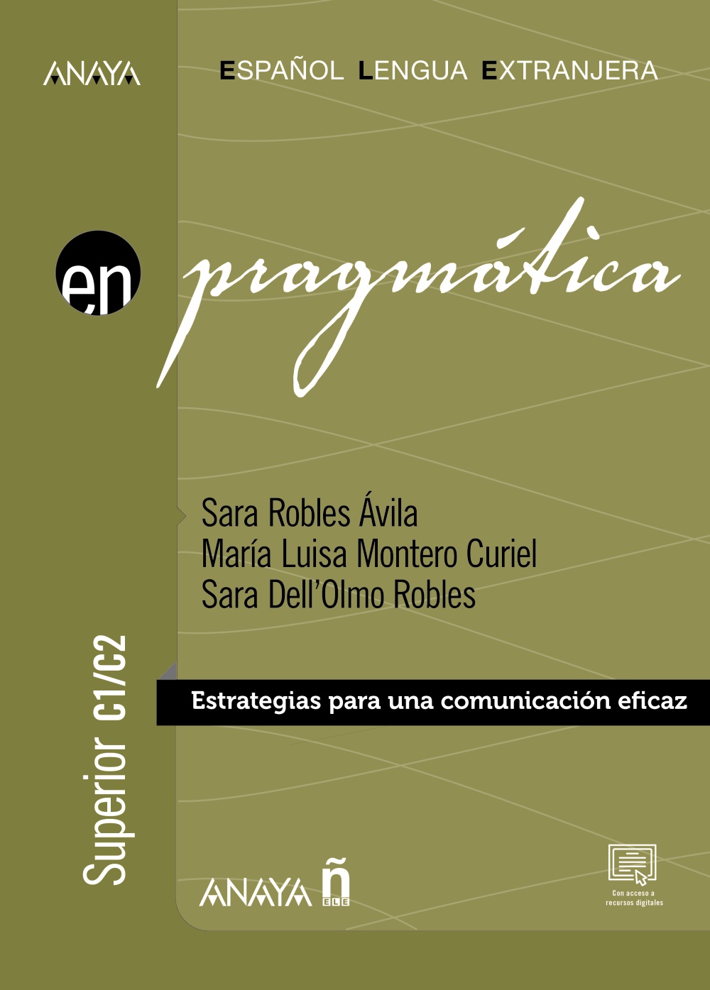 Pragmática C1 C2 /S. Robles/ M.L. Montero/ 9788414339886