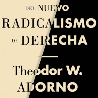 Rasgos del nuevo radicalismo de derecha