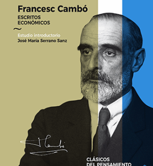 Francesc Cambó. Escritos económicos