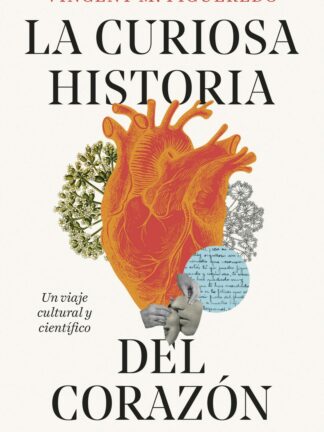 La curiosa historia del corazón