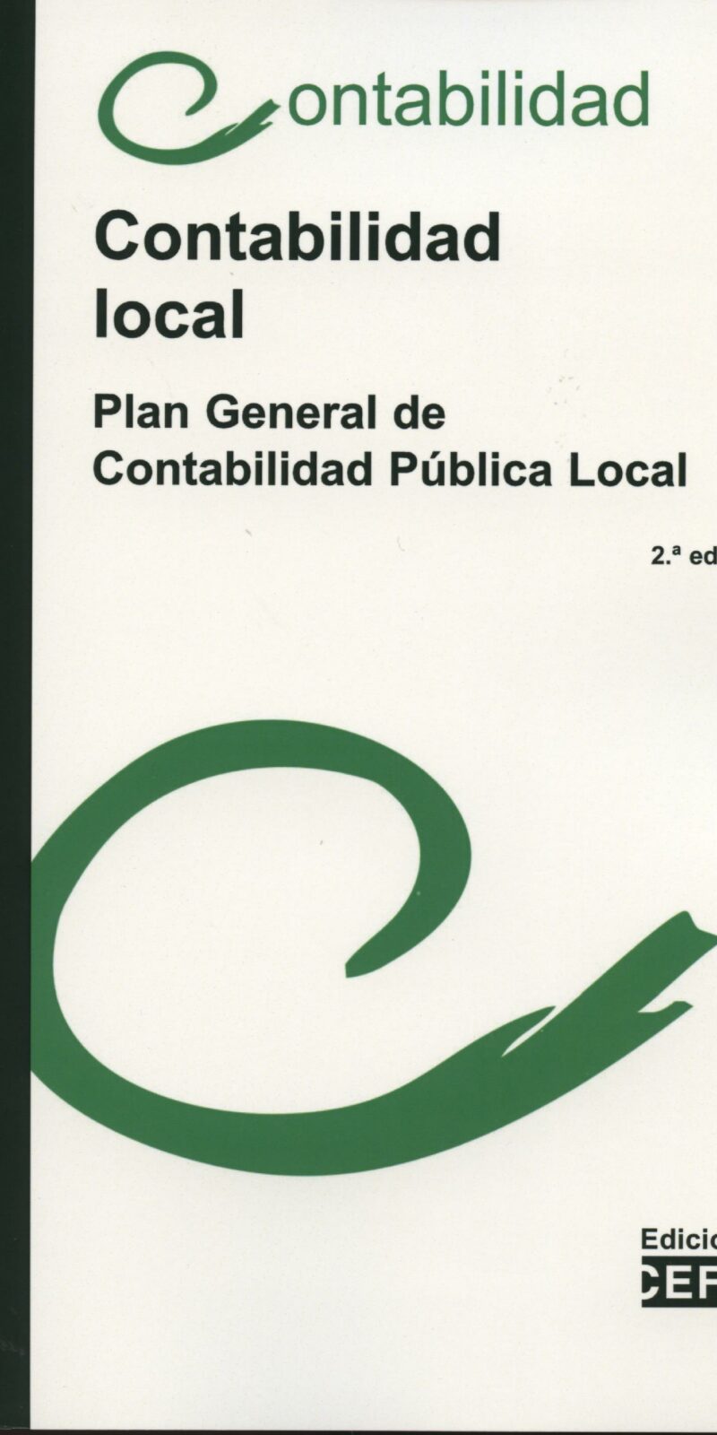 Contabilidad Local. Plan General de Contabilidad Pública Local