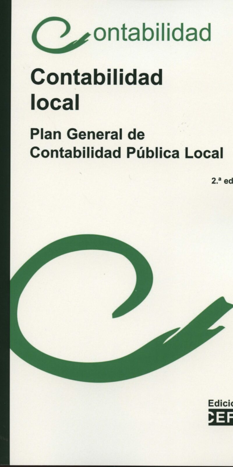 Contabilidad Local. Plan General de Contabilidad Pública Local