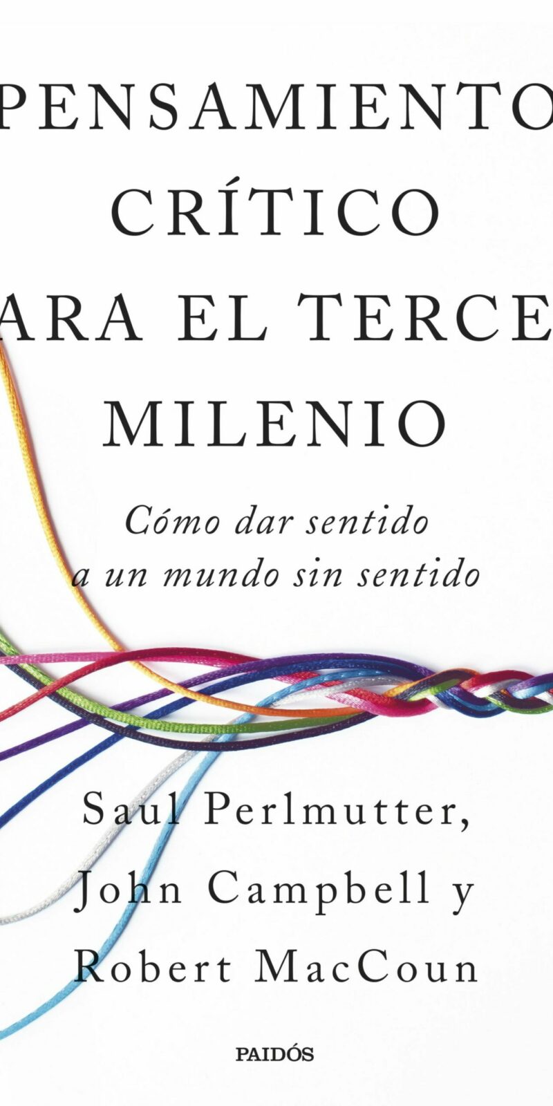 Pensamiento crítico para el tercer milenio / 9788449343339