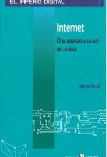 Internet o el regreso a la luz de la vela