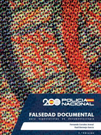 Falsedad documental para especialistas en documentoscopia 2025