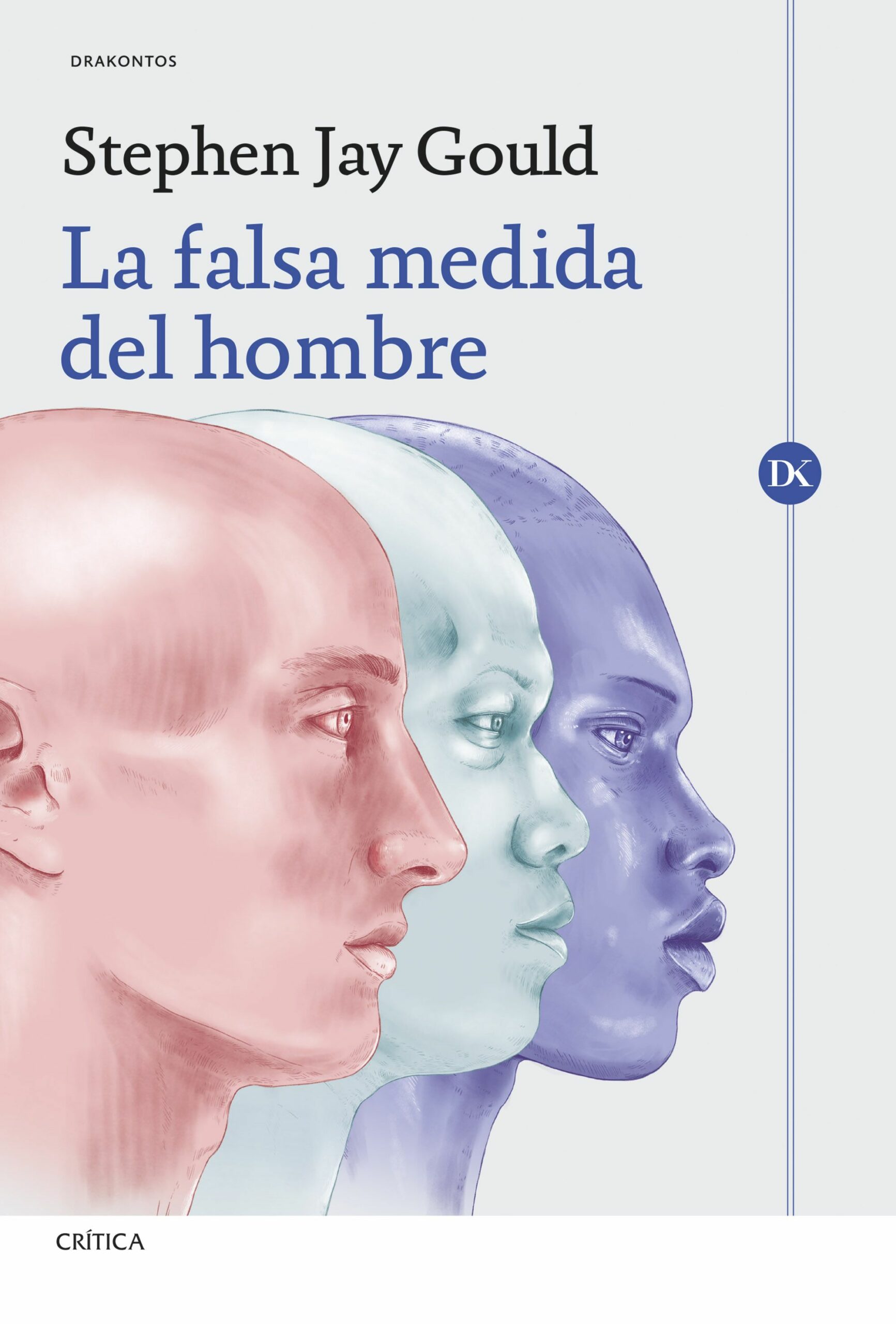 alsa medida del hombre / S. Jay Gould/ 9788491997207