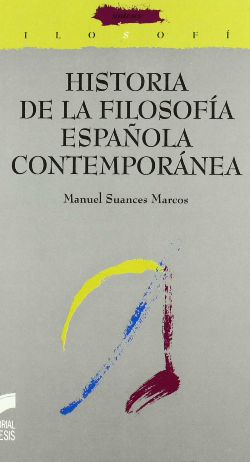 Historia de la Filosofía Española Contemporánea