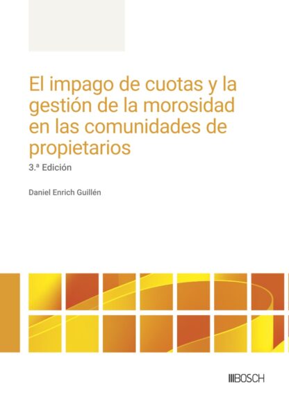 El impago de cuotas y la gestión de la morosidad en las comunidades de propietarios 2025
