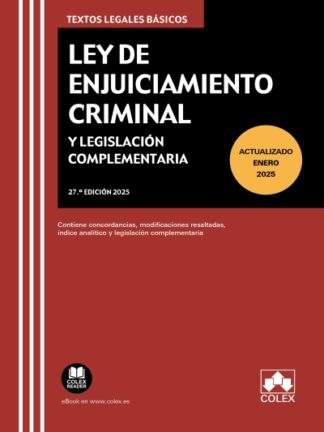 Ley de Enjuiciamiento Criminal y Legislación Complementaria 2025
