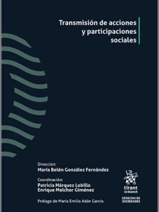 Transmisión de acciones y participaciones sociales