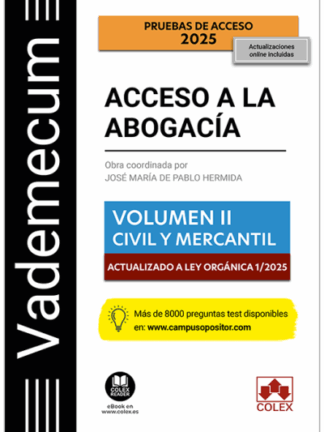 Vademecum Acceso a la abogacía. Volumen II. Civil y mercantil 2025