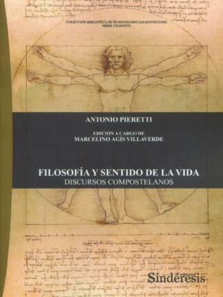 Filosofía y sentido de la vida. Discursos compostelanos
