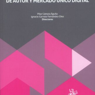 La transposición en España de la directiva sobre derechos de autor y mercado único digital
