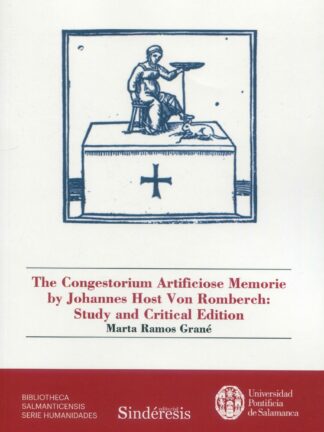 The congestorium artificiose memorie by Johannes Host Von Romberch: study and critical edition