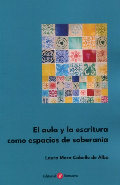 Aula y la escritura como espacios de soberanía