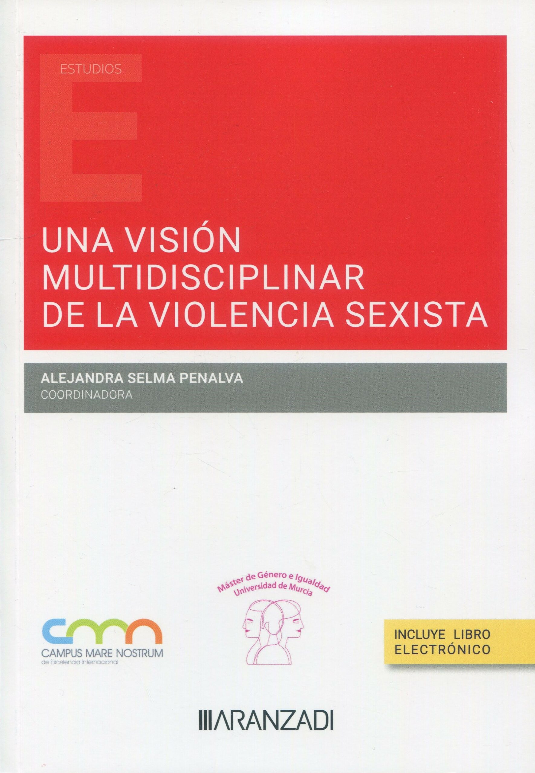 Visión multidisciplinar violencia sexista / 9788411257886 / A. Selma