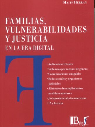 Familias, vulnerabilidades y justicia en la era digital