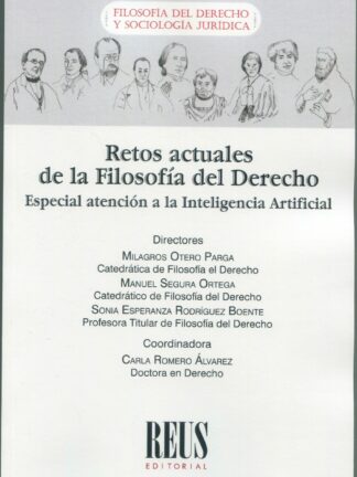 Retos actuales de la filosofía del derecho. Especial atención a la inteligencia artificial