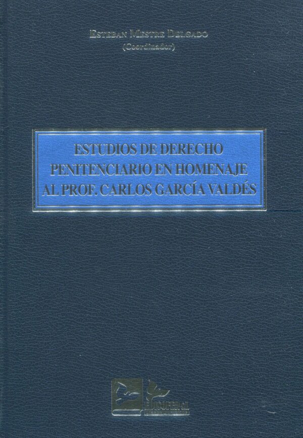 Estudios de derecho penitenciario / E. Mestre / 9788418493393