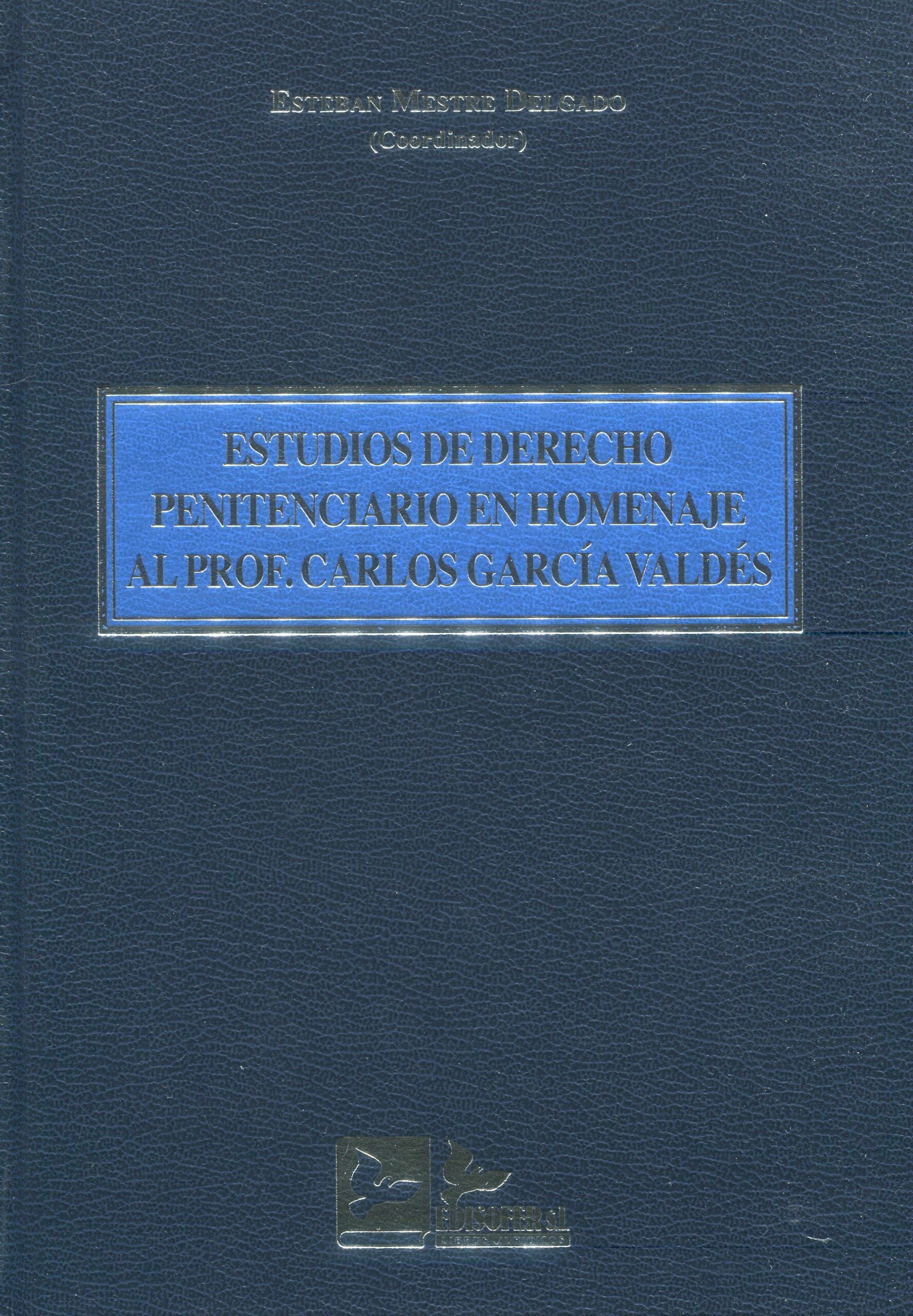 Estudios de derecho penitenciario / E. Mestre / 9788418493393