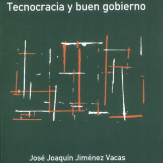 Tecnocracia y buen gobierno