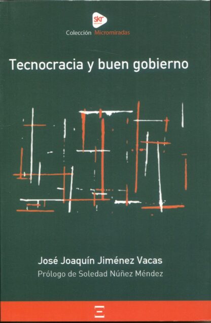 Tecnocracia y buen gobierno