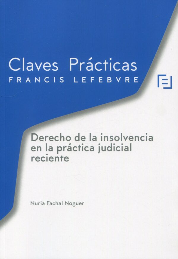 Derecho de la insolvencia / N. FACHAL NOGUER/ 9788410431676