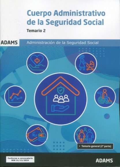 Cuerpo administrativo de la Seguridad Social. Temario 2