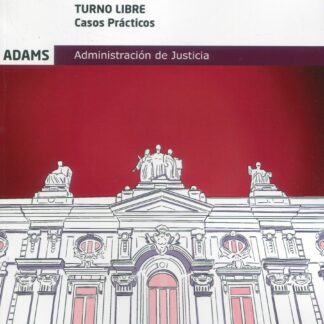 Tramitación procesal y administrativa. Turno libre. Casos prácticos