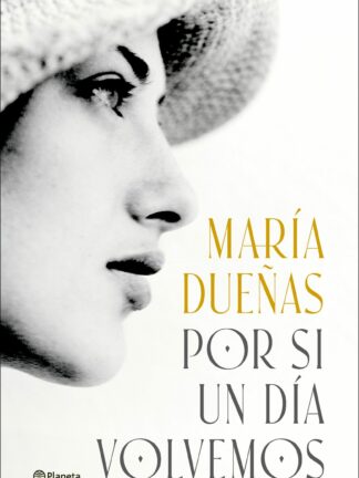 Por si un día volvemos