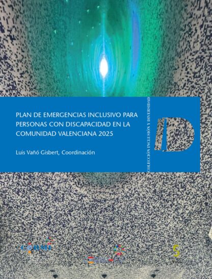 Plan de emergencias inclusivo para personas con discapacidad en la Comunidad Valenciana 2025